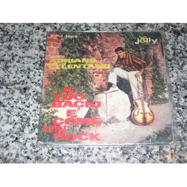 45 T. "Il Tuo Bacio É Come Un Rock"