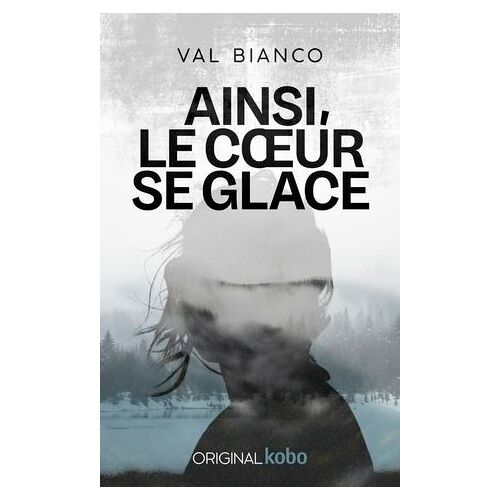 Ainsi, Le Coeur Se Glace