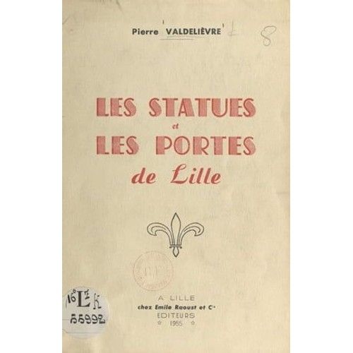 Les Statues Et Les Portes De Lille