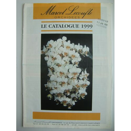 Marcel Lecoufle Orchidées - Le Catalogue 1999 + La Lettre De Marcel Lecoufle N°10