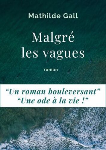 Malgré Les Vagues