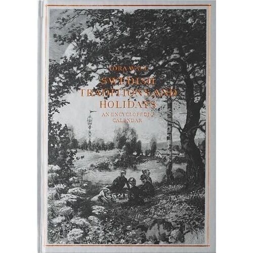 Swedish Traditions And Holidays - Encyclopedic Calendar