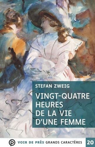 Vingt-Quatre Heures De La Vie D'une Femme