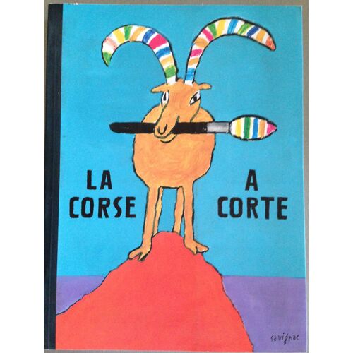 La Corse  A  Corte