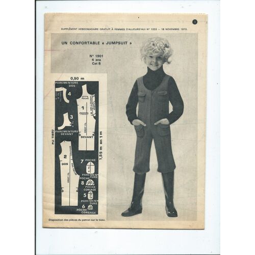 Femmes D'aujourd'hui, Supplément Patron N° 1901 Un Confortable " Jumpsuit" 4 Ans Du 18 Novembre 1970 N° 1333