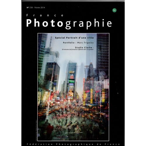 France Photographie N°239 - Spécial Portrait D'une Ville