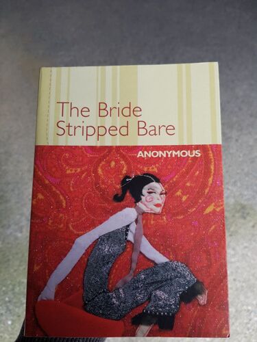 The Bride Stripped Bare