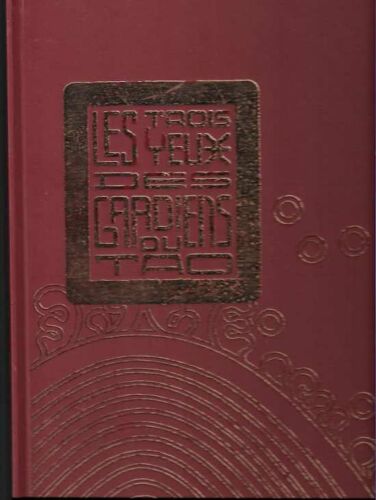 Largo Winch - Edition De Luxe - Les Trois Yeux Des Gardiens Du Tao - Francq & Van Hamme - 2007