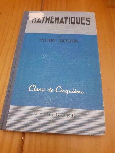 Mathématiques Pierre Boutin Classe De Cinquième
