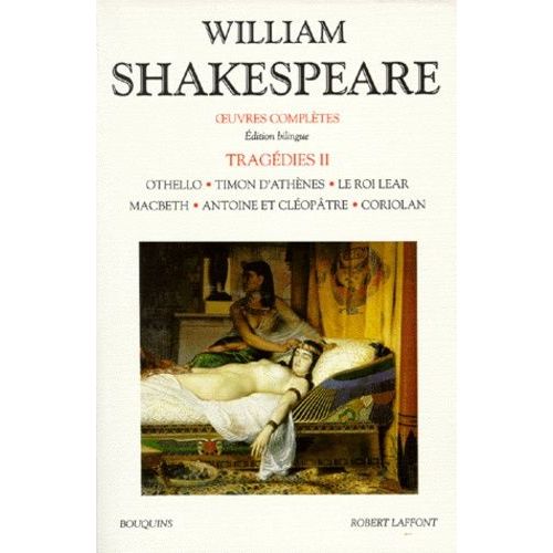 Tragédies - Tome 2, Edition Bilingue Français-Anglais