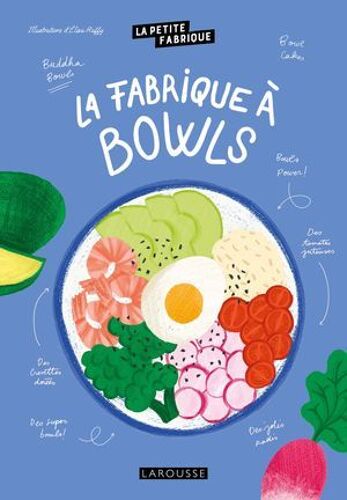La Petite Fabrique À Bowls