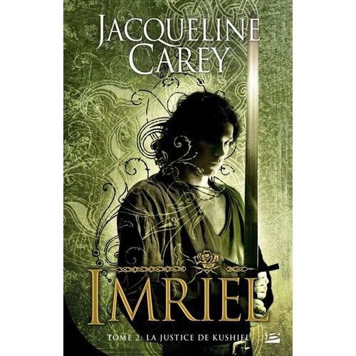 Imriel Tome 2 - La Justice De Kushiel