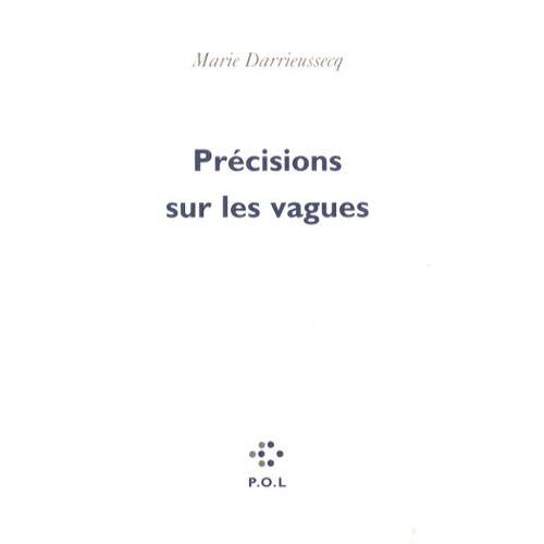 Précisions Sur Les Vagues