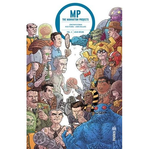 The Manhattan Projects - Tome 2 - Leur Règne