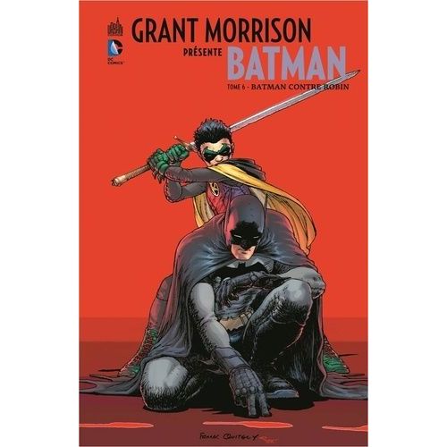 Grant Morrison Présente Batman - Tome 6 - Batman Contre Robin