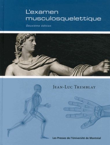 L'examen Musculosquelettique - 2e Édition
