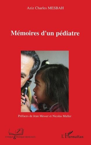 Mémoires D'un Pédiatre