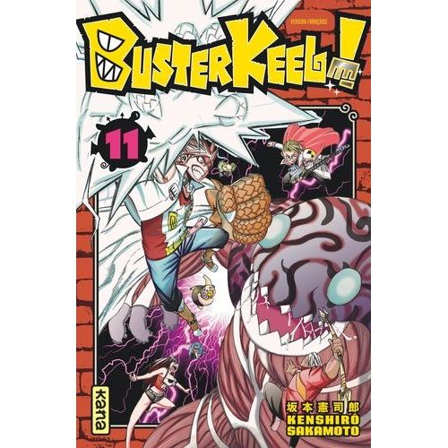Buster Keel ! - Tome 11