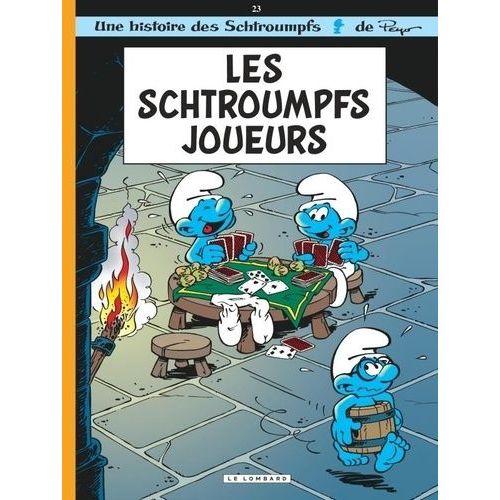 Les Schtroumpfs - Tome 23 - Les Schtroumpfs Joueurs
