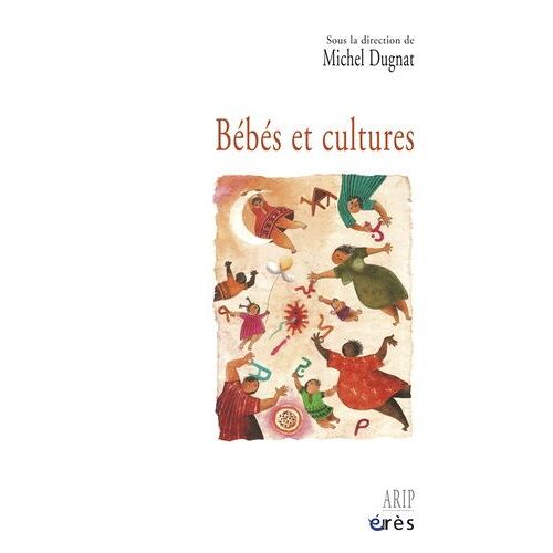 Bébés Et Cultures