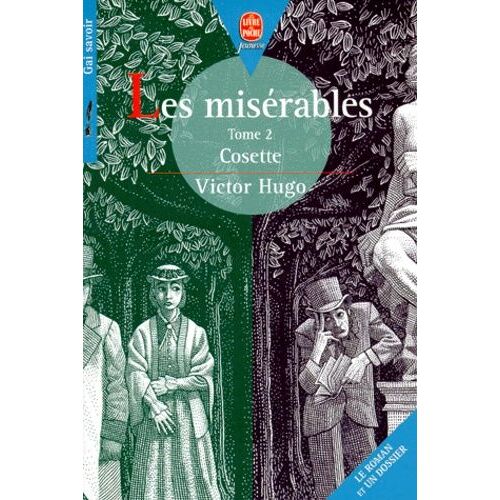 Les Miserables - Tome 2, Cosette