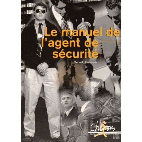 Le Manuel De L'agent De Sécurité