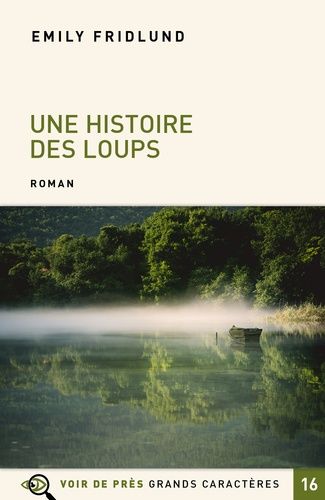 Une Histoire Des Loups