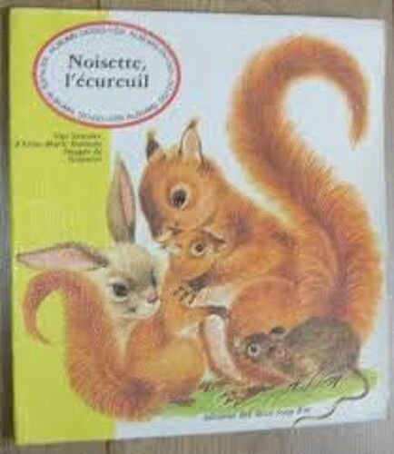 Noisette, L'ecureuil S'échappe