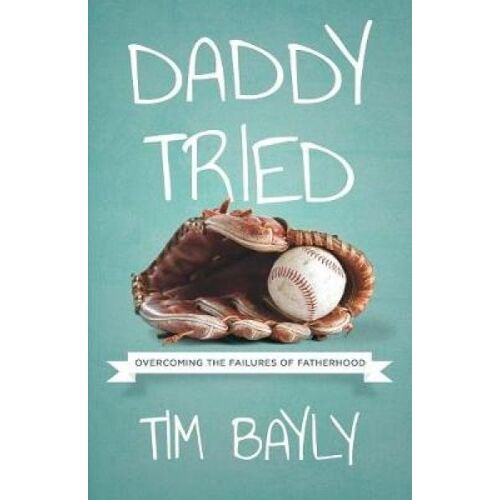 Daddy Tried
