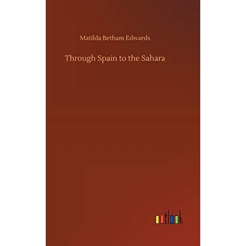 Through Spain To The Sahara