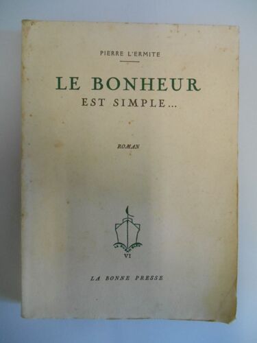 Le Bonheur Est Simple / L'ermite, Pierre / Réf37787