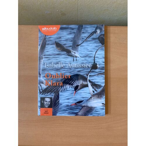 Oublier Klara - Livre Audio 1 Cd Mp3