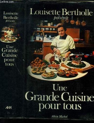 Une Grande Cuisine Pour Tous