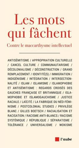 Les Mots Qui Fâchent