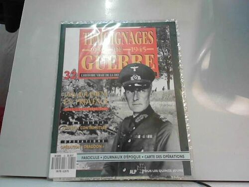 Témoignages De Guerre 1939-1945 N°32 (Sous Blister)