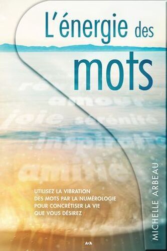 L'energie Des Mots