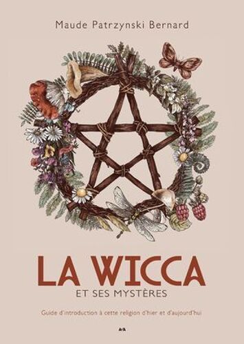 La Wicca Et Ses Mystères