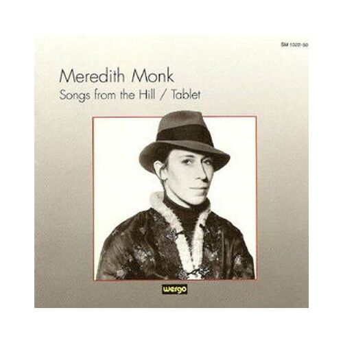 Meredith Monk Songs From The Hill / Table Cd 1989 Wergo
