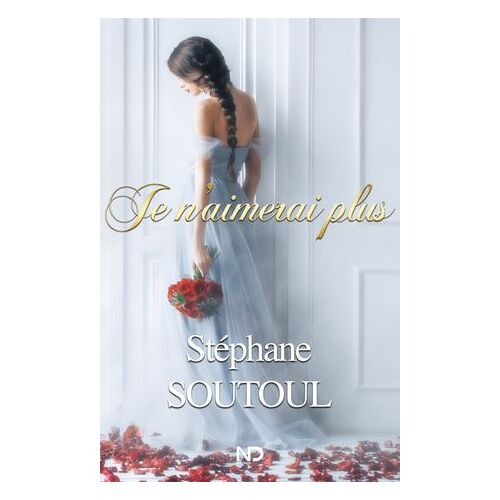 Je N'aimerai Plus