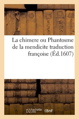 La Chimere Ou Phantosme De La Mendicite Traduction Françoise