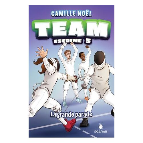 Team Escrime - La Grande Parade
