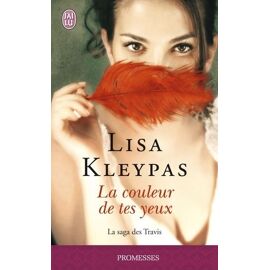 La Saga Des Travis - Tome 4 - La Couleur De Tes Yeux