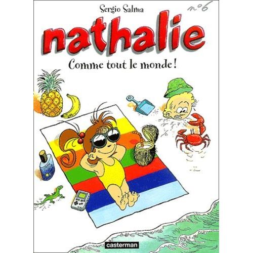 Nathalie - Tome 6 - Comme Tout Le Monde !
