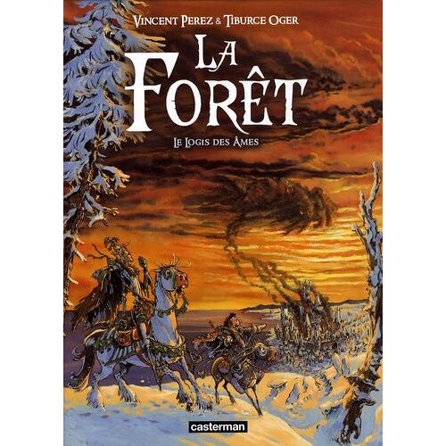 La Forêt Tome 2 - Le Logis Des Âmes