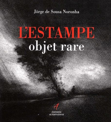 L'estampe - Objet Rare