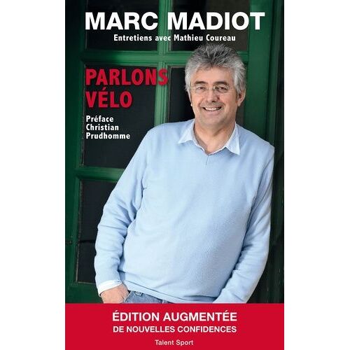 Marc Madiot - Parlons Vélo