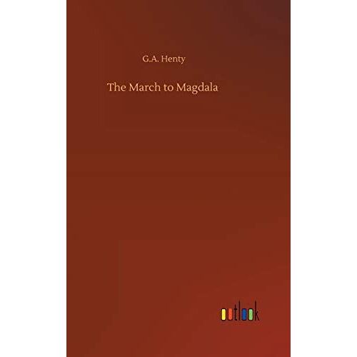 The March To Magdala