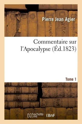 Commentaire Sur L'apocalypse T01