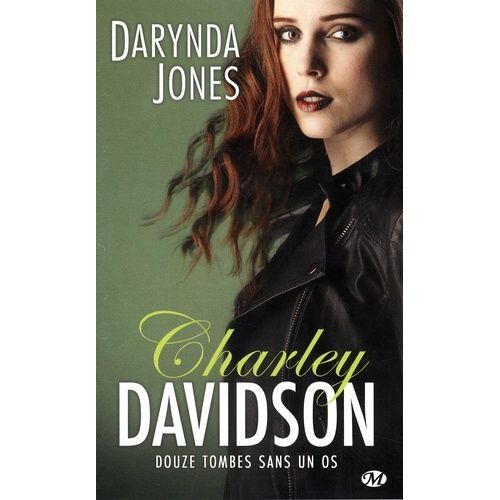 Charley Davidson - Tome 12 - Douze Tombes Sans Un Os