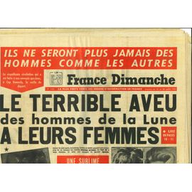 Journal France Dimanche Du 22 Au 28 Juillet 1969